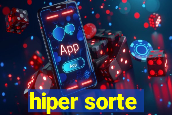 hiper sorte